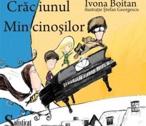 Craciunul Mincinosilor, Ivona Boitan,  17,99 lei, Editura Sofisticat, Carturesti