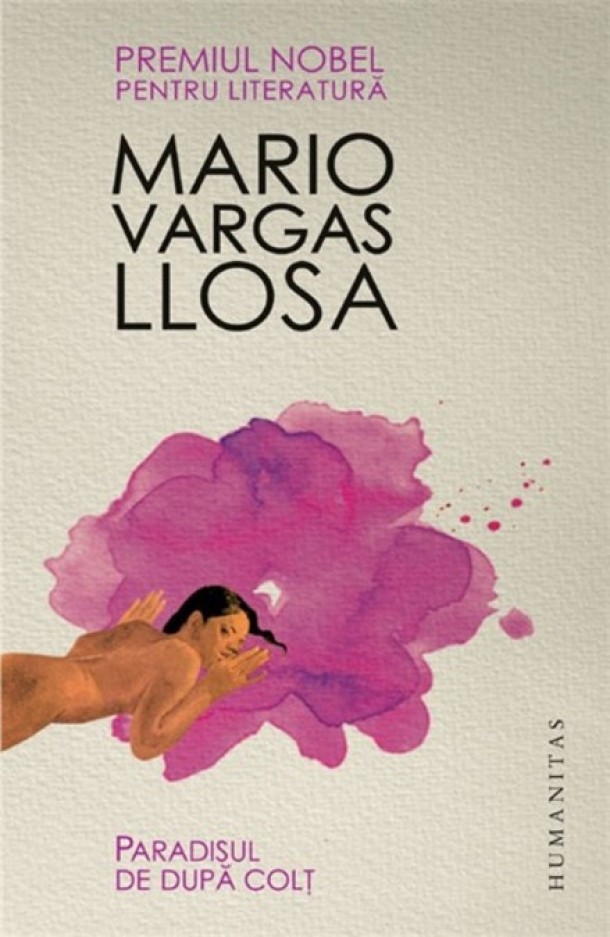 Mario Vargas Llosa, Paradisul de dupa colt, Carturesti